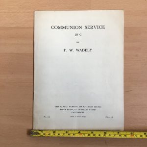 Communion Service in G by F. W. Wadely 1933 RSCM
