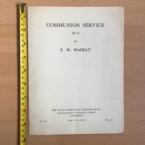 Communion Service in G by F. W. Wadely 1933 RSCM